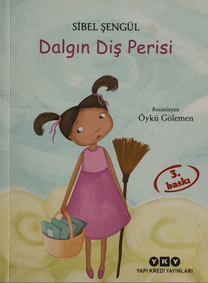 DALGIN DİŞ PERİSİ