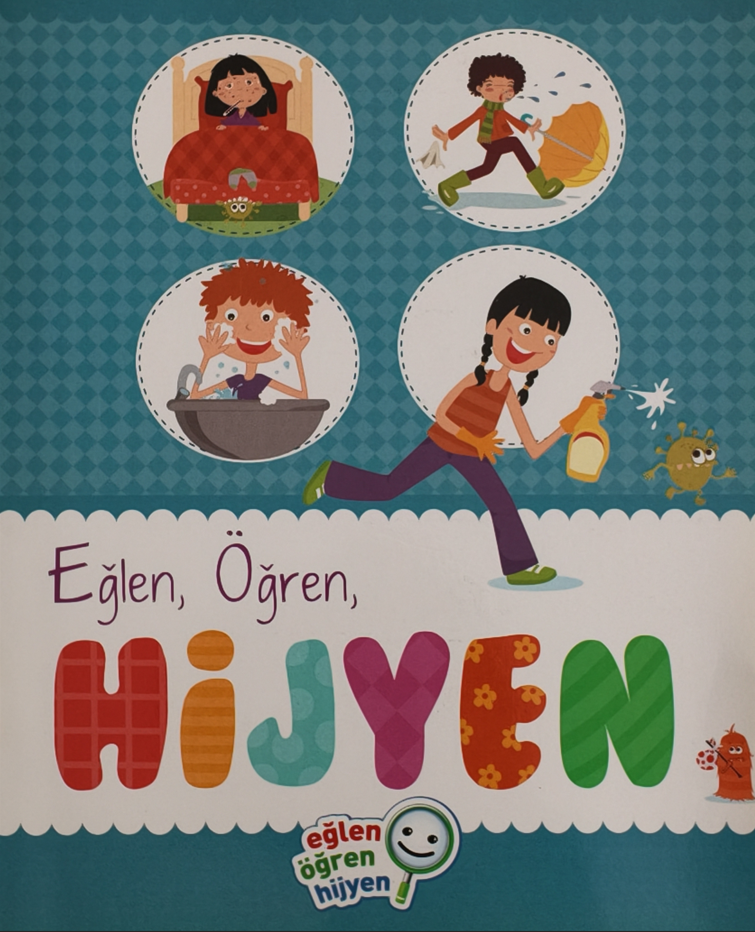 EĞLEN, ÖĞREN, HİJYEN