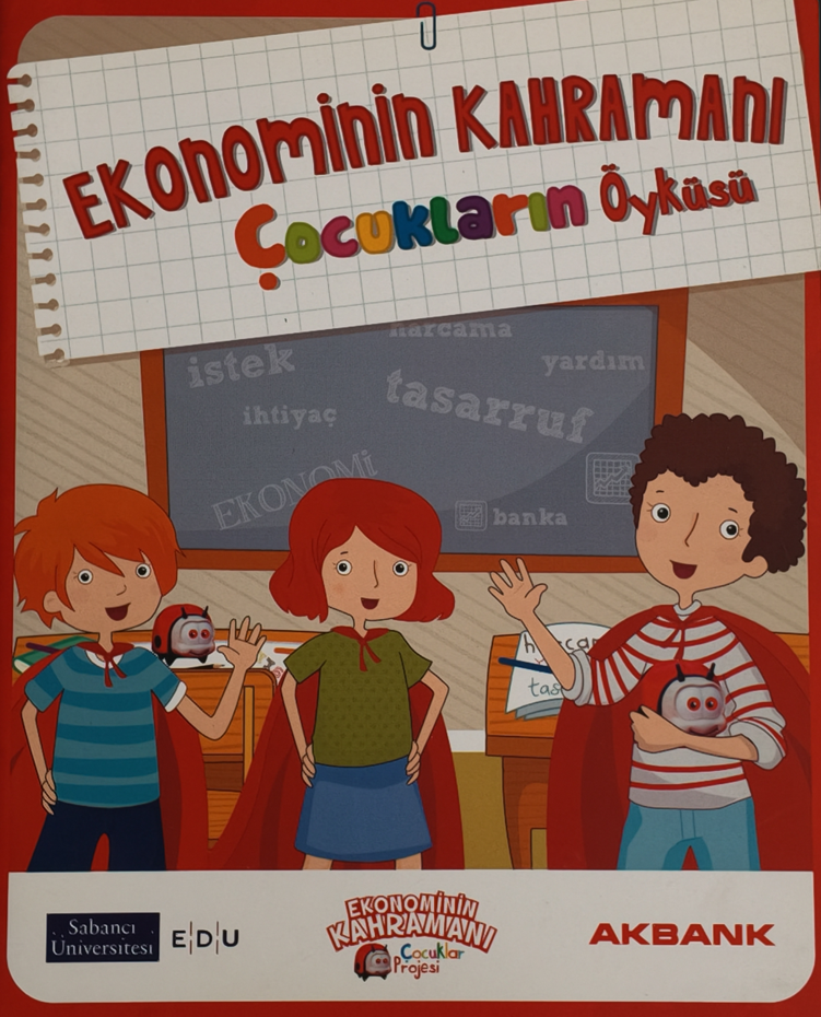 EKONOMİNİN KAHRAMANI ÇOCUKLARIN ÖYKÜSÜ