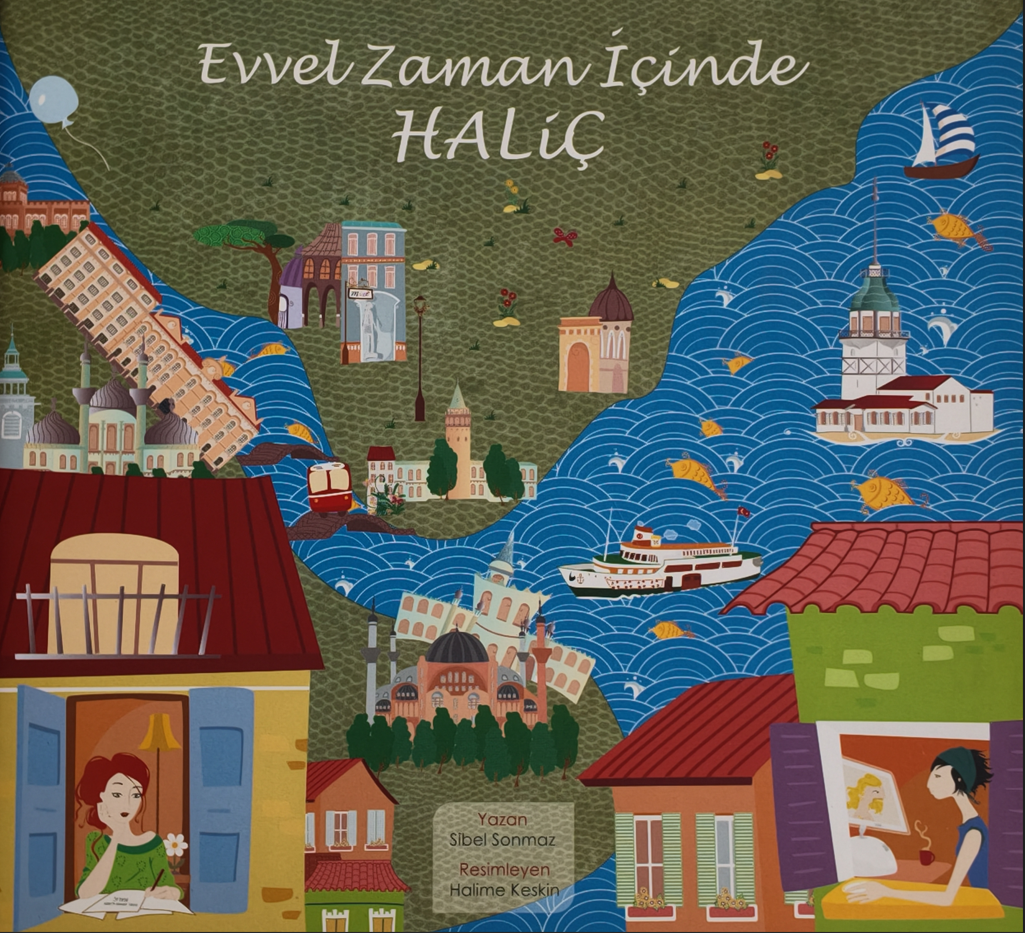 EVVEL ZAMAN İÇİNDE HALİÇ